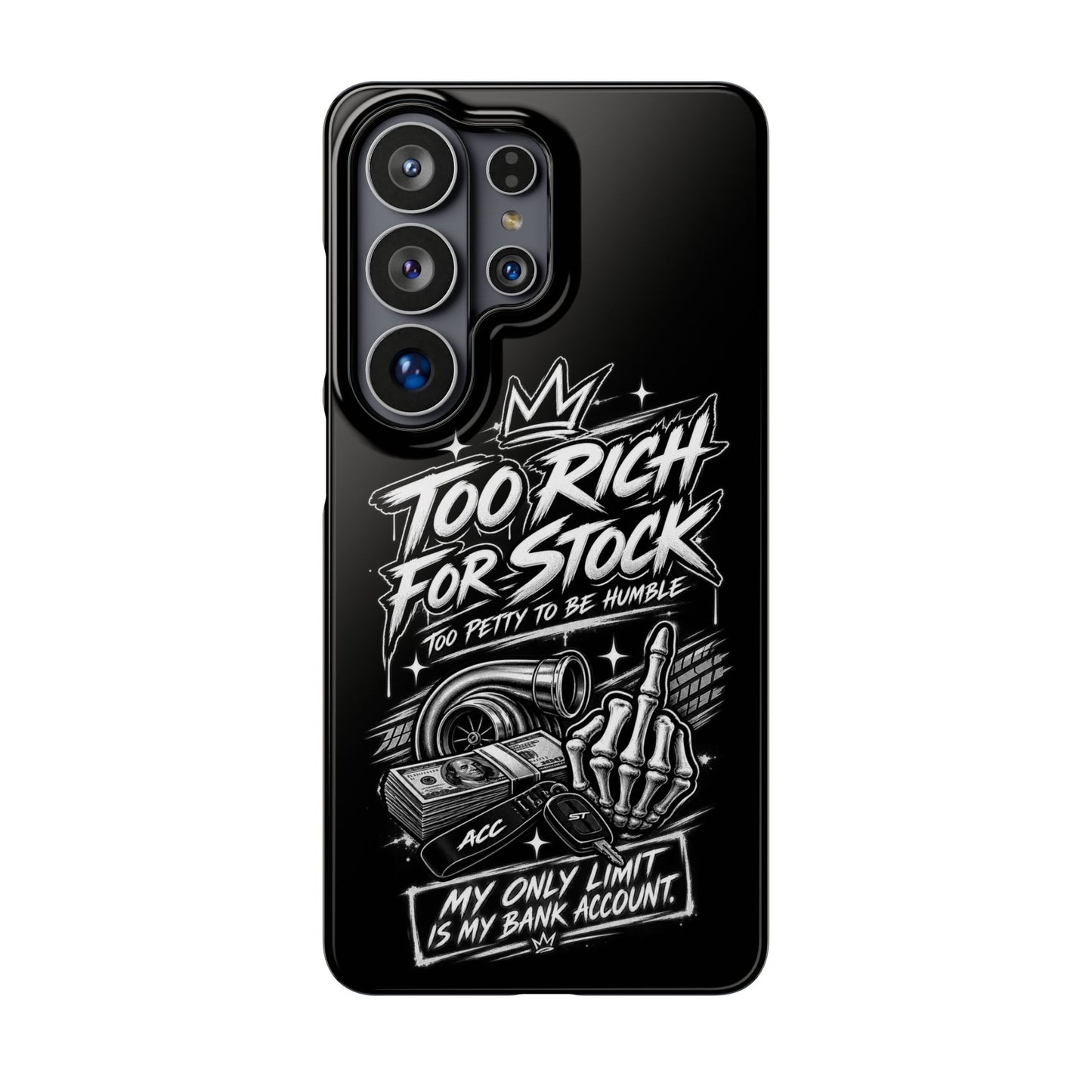 Phone Case — 'Too Rich For Stock' Graphic Snap Case