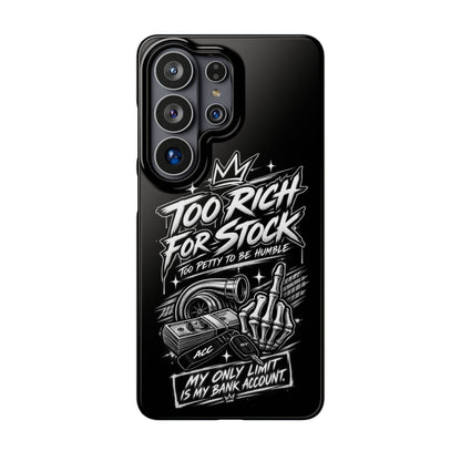 Phone Case — 'Too Rich For Stock' Graphic Snap Case