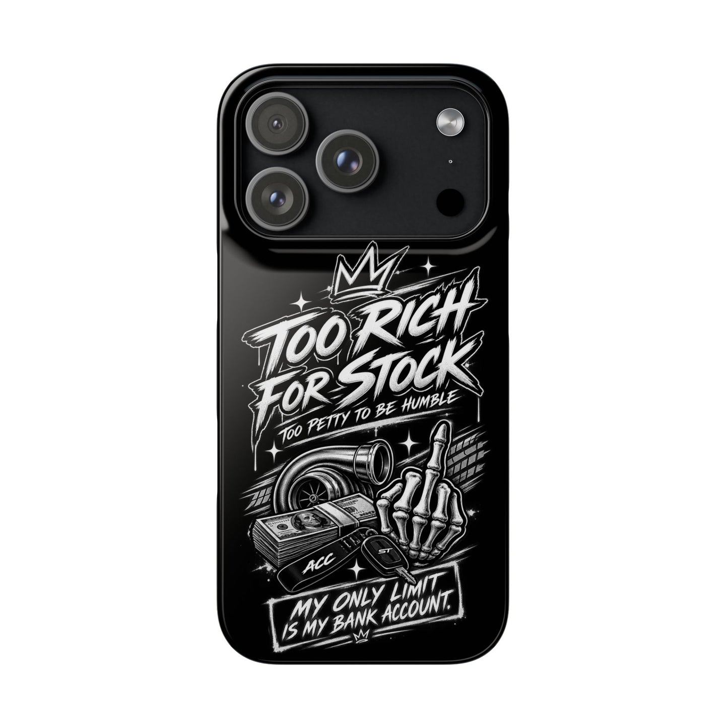Phone Case — 'Too Rich For Stock' Graphic Snap Case