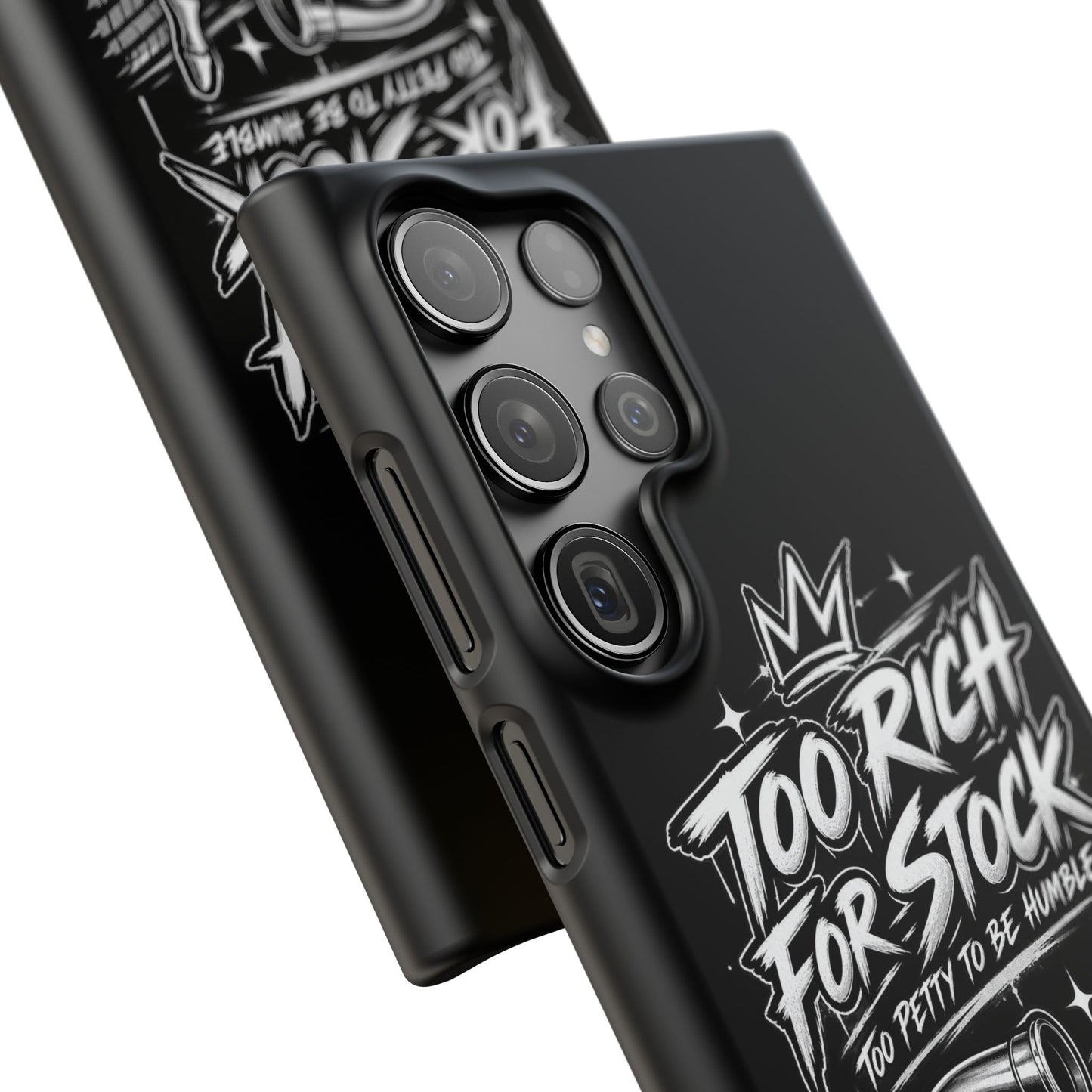 Phone Case — 'Too Rich For Stock' Graphic Snap Case