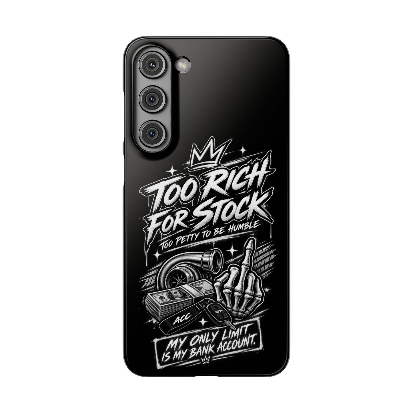 Phone Case — 'Too Rich For Stock' Graphic Snap Case