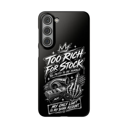 Phone Case — 'Too Rich For Stock' Graphic Snap Case