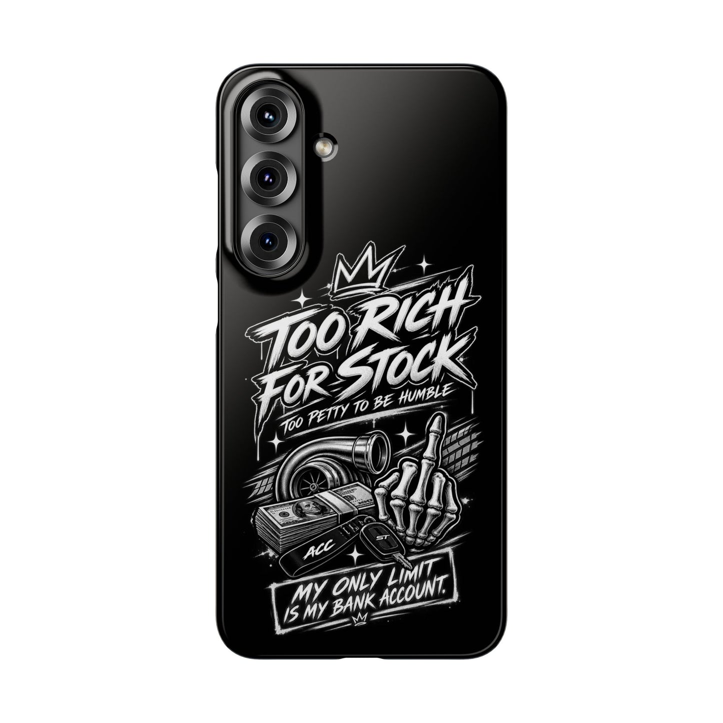 Phone Case — 'Too Rich For Stock' Graphic Snap Case