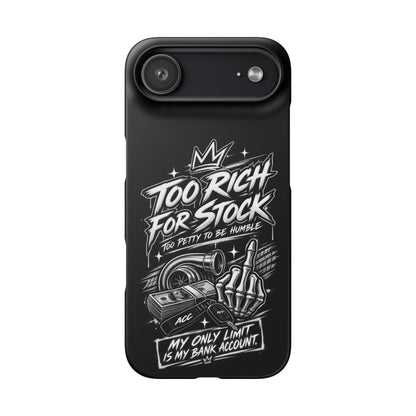 Phone Case — 'Too Rich For Stock' Graphic Snap Case