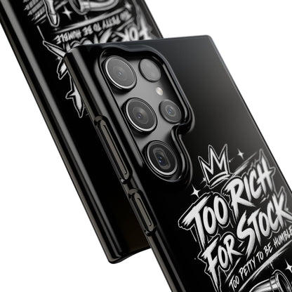 Phone Case — 'Too Rich For Stock' Graphic Snap Case