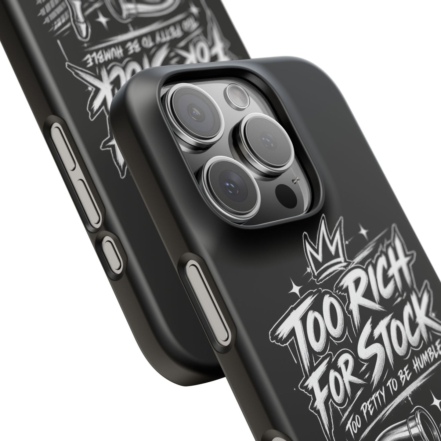 Phone Case — 'Too Rich For Stock' Graphic Snap Case