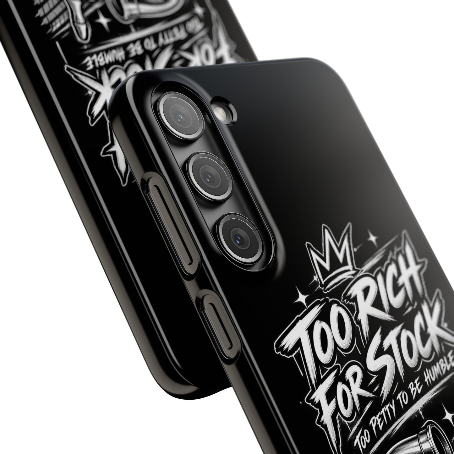 Phone Case — 'Too Rich For Stock' Graphic Snap Case