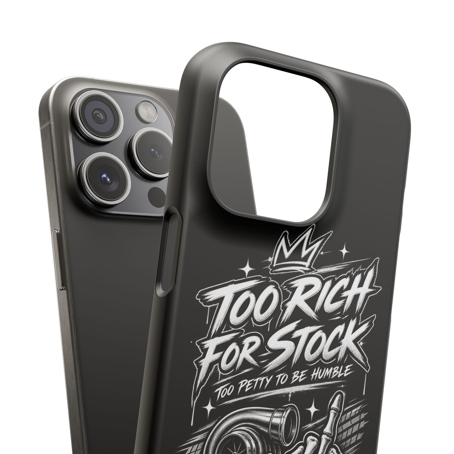 Phone Case — 'Too Rich For Stock' Graphic Snap Case