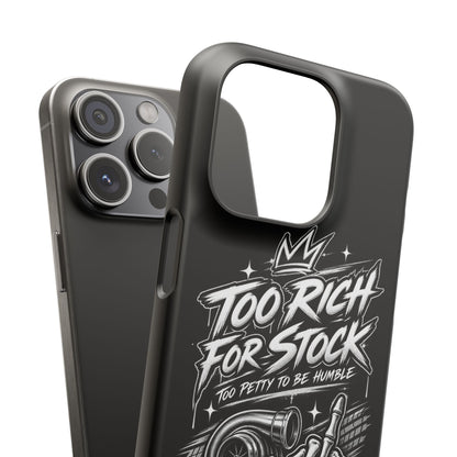 Phone Case — 'Too Rich For Stock' Graphic Snap Case