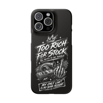 Phone Case — 'Too Rich For Stock' Graphic Snap Case