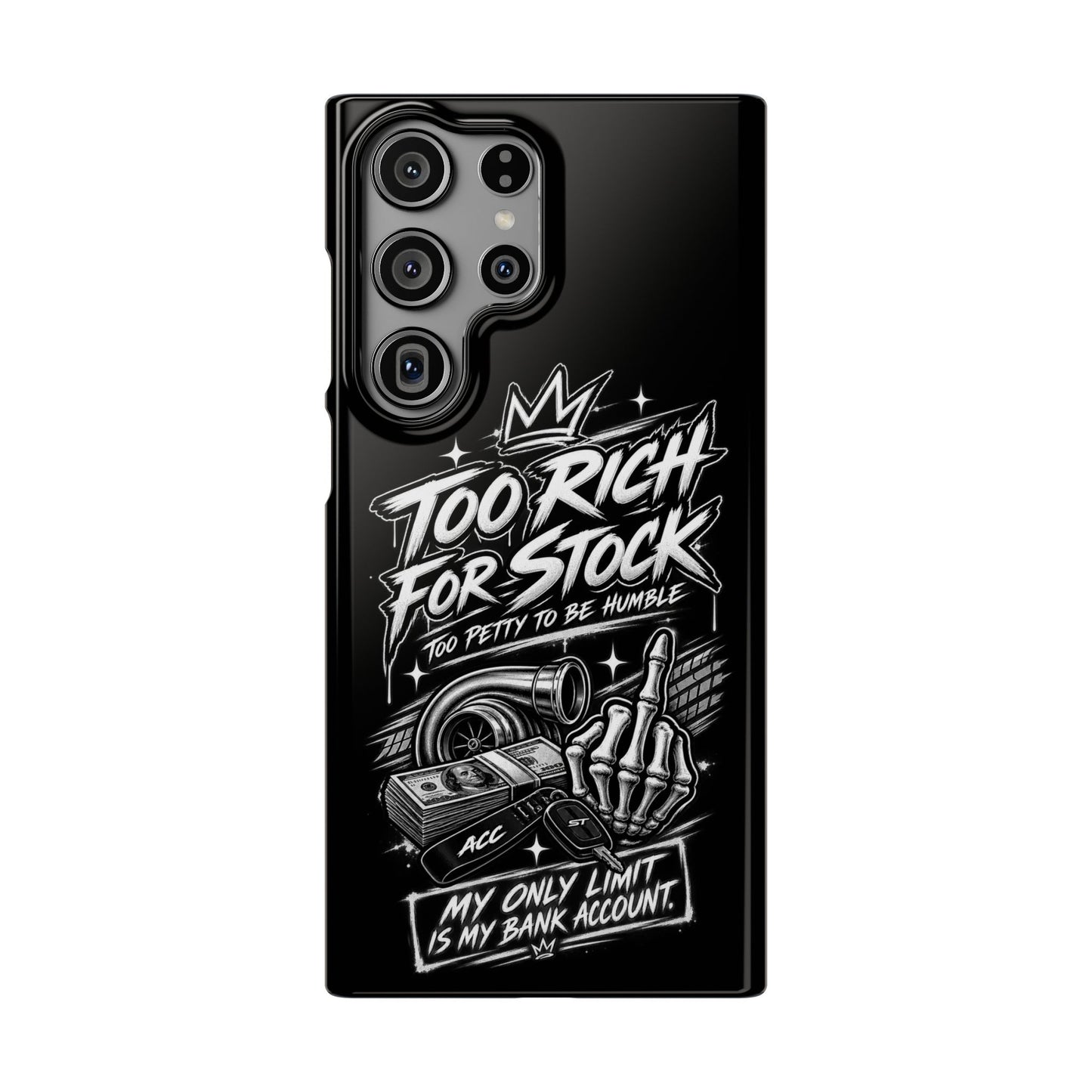 Phone Case — 'Too Rich For Stock' Graphic Snap Case