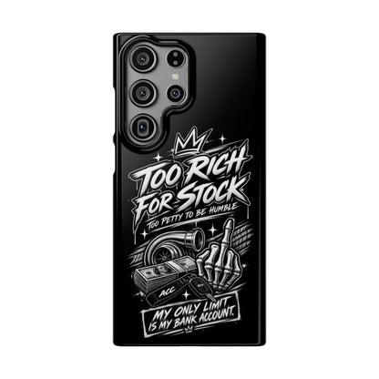 Phone Case — 'Too Rich For Stock' Graphic Snap Case
