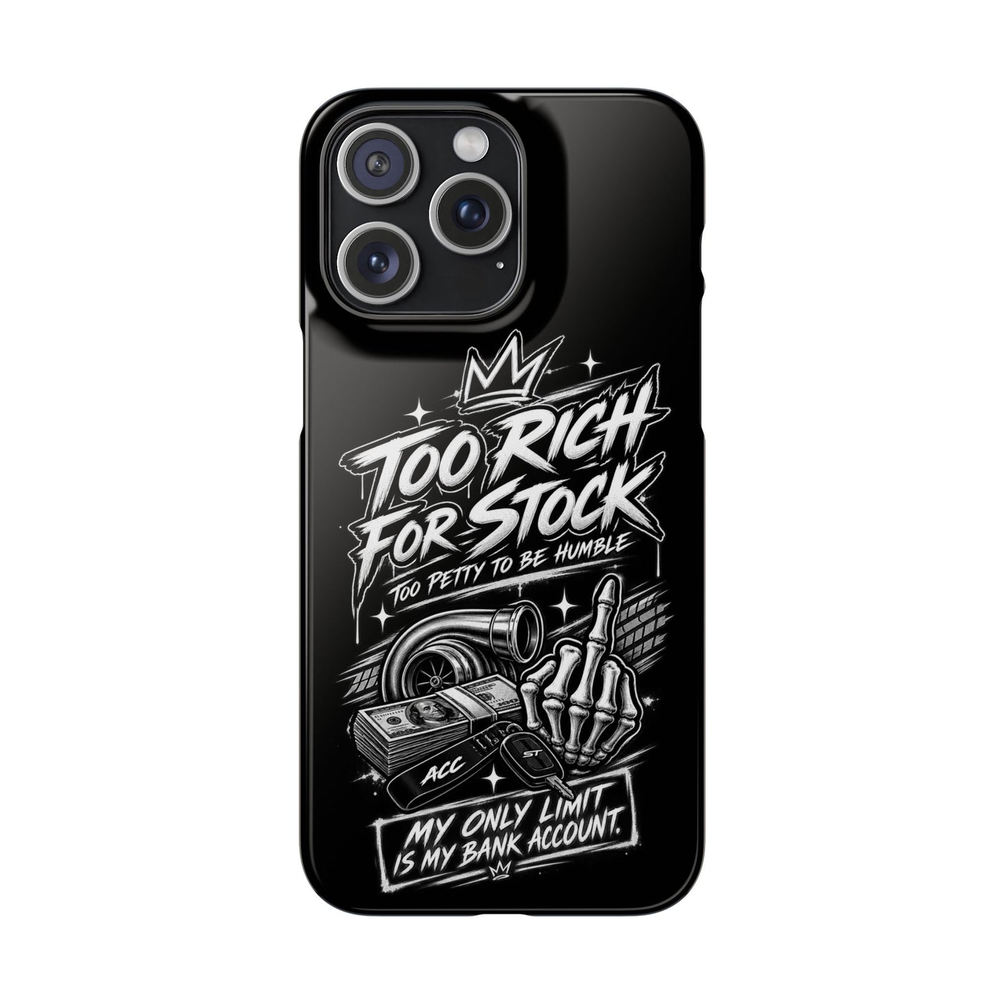 Phone Case — 'Too Rich For Stock' Graphic Snap Case