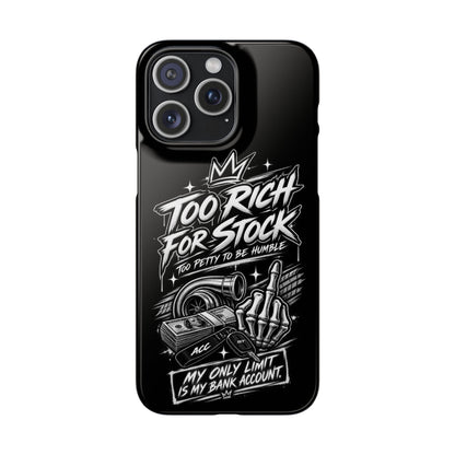 Phone Case — 'Too Rich For Stock' Graphic Snap Case