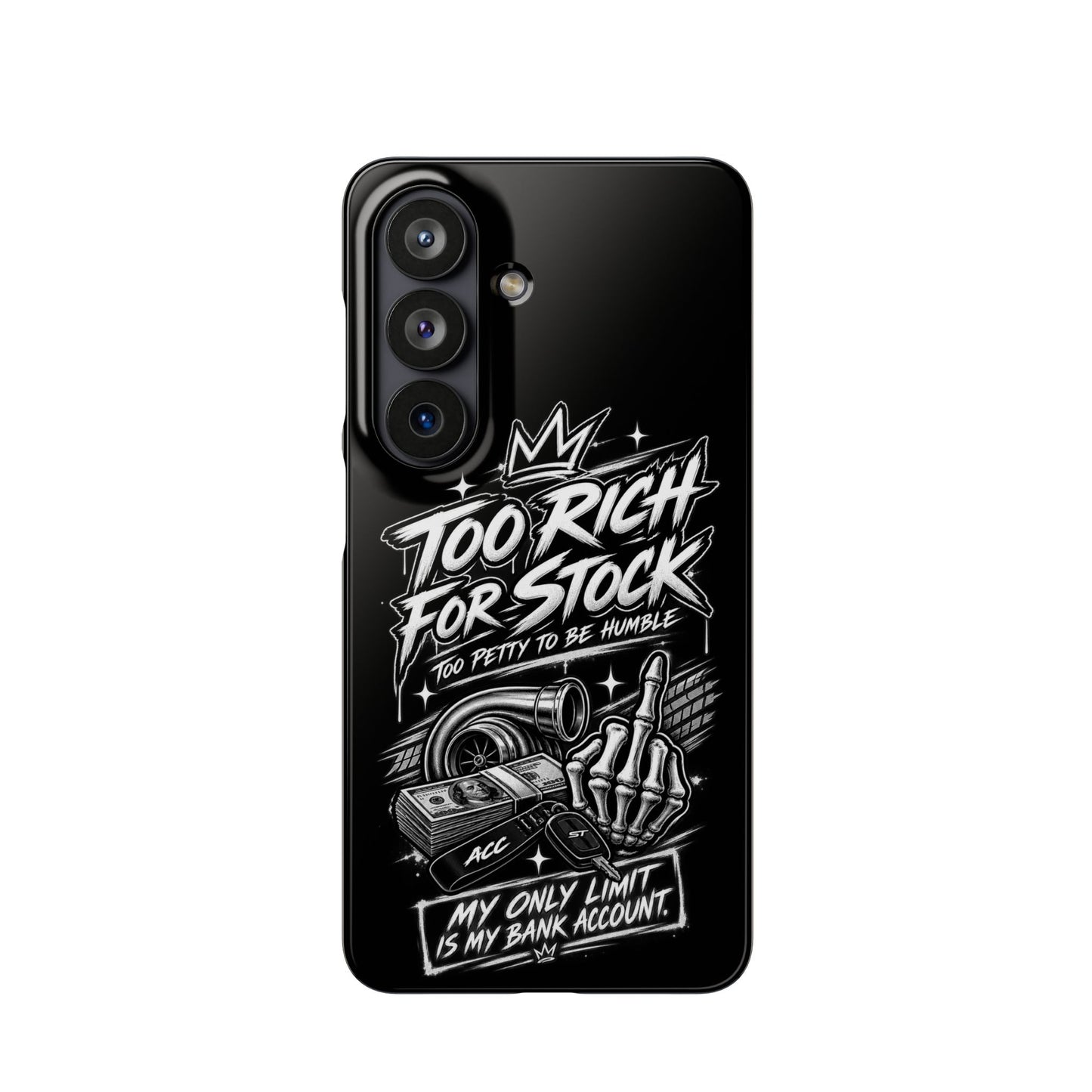 Phone Case — 'Too Rich For Stock' Graphic Snap Case