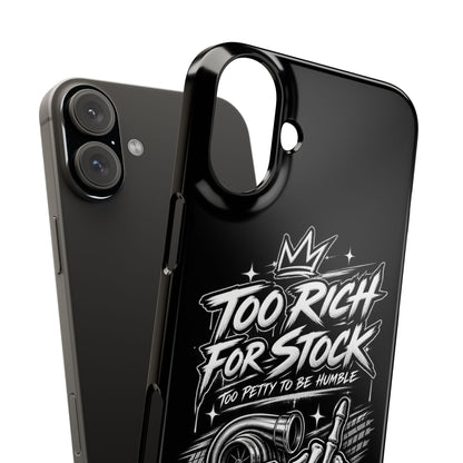 Phone Case — 'Too Rich For Stock' Graphic Snap Case