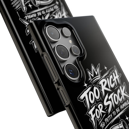 Phone Case — 'Too Rich For Stock' Graphic Snap Case