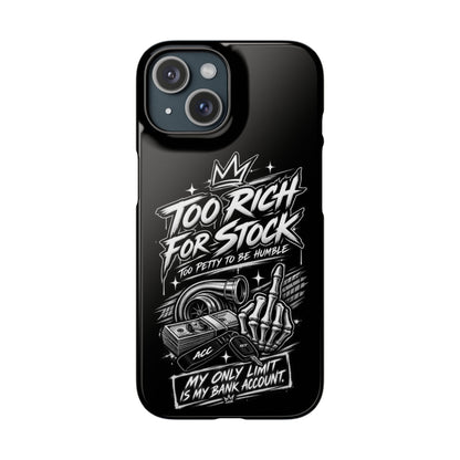 Phone Case — 'Too Rich For Stock' Graphic Snap Case