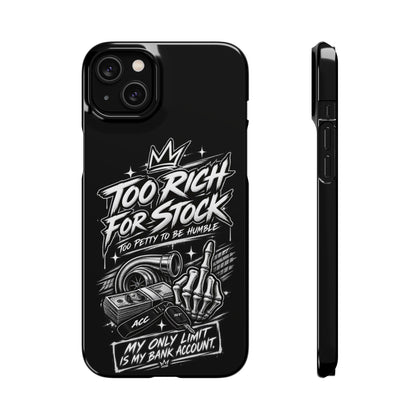 Phone Case — 'Too Rich For Stock' Graphic Snap Case