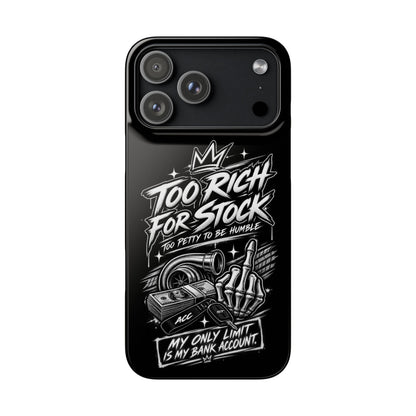 Phone Case — 'Too Rich For Stock' Graphic Snap Case