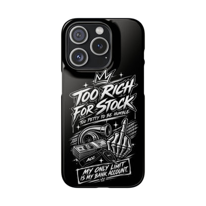 Phone Case — 'Too Rich For Stock' Graphic Snap Case