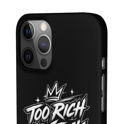 Phone Case — 'Too Rich For Stock' Graphic Snap Case