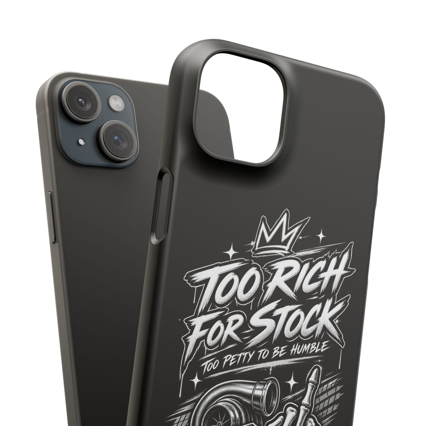 Phone Case — 'Too Rich For Stock' Graphic Snap Case