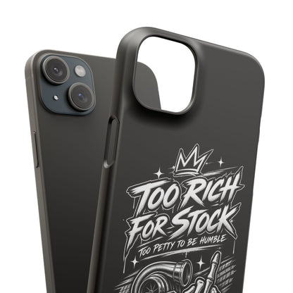Phone Case — 'Too Rich For Stock' Graphic Snap Case