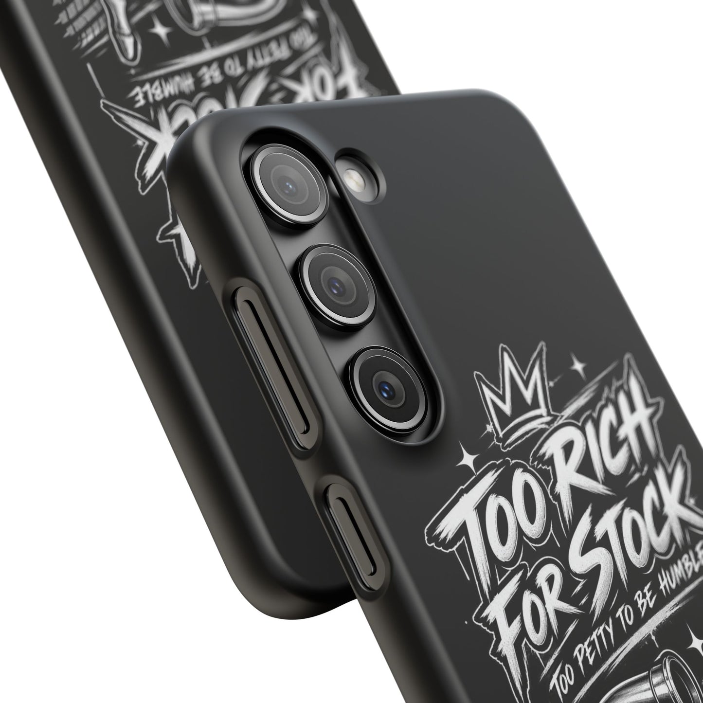 Phone Case — 'Too Rich For Stock' Graphic Snap Case
