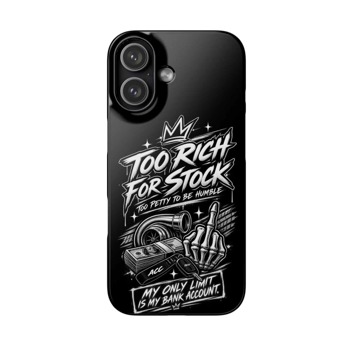 Phone Case — 'Too Rich For Stock' Graphic Snap Case
