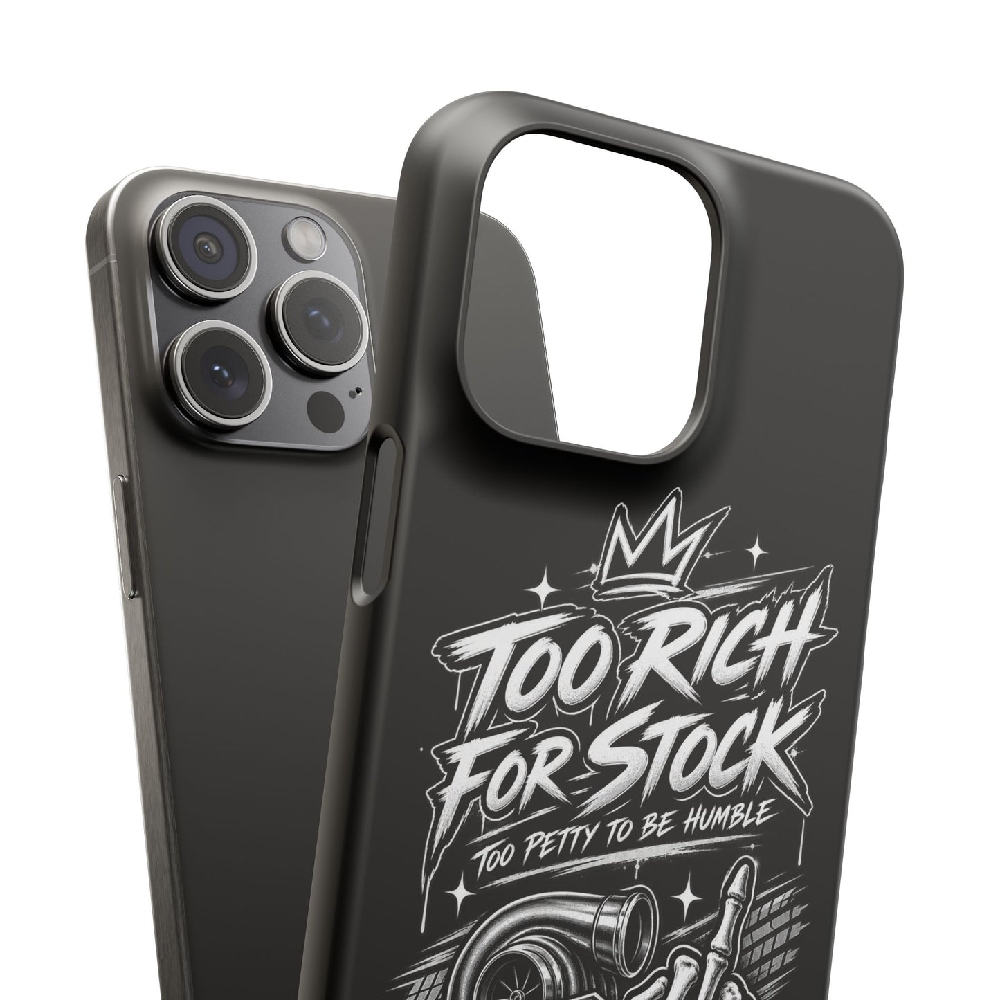 Phone Case — 'Too Rich For Stock' Graphic Snap Case