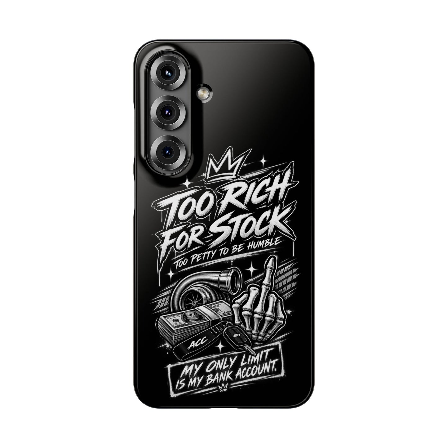 Phone Case — 'Too Rich For Stock' Graphic Snap Case