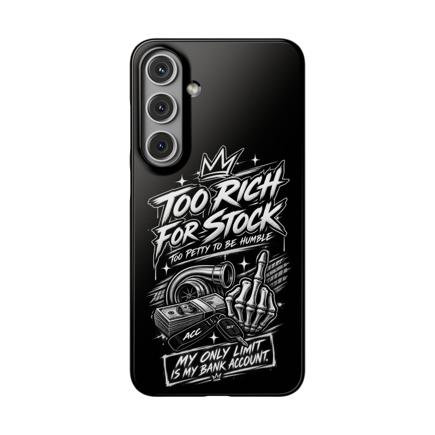 Phone Case — 'Too Rich For Stock' Graphic Snap Case