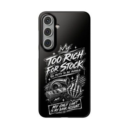 Phone Case — 'Too Rich For Stock' Graphic Snap Case