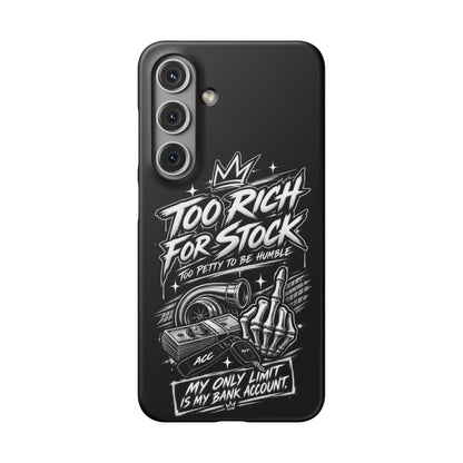 Phone Case — 'Too Rich For Stock' Graphic Snap Case