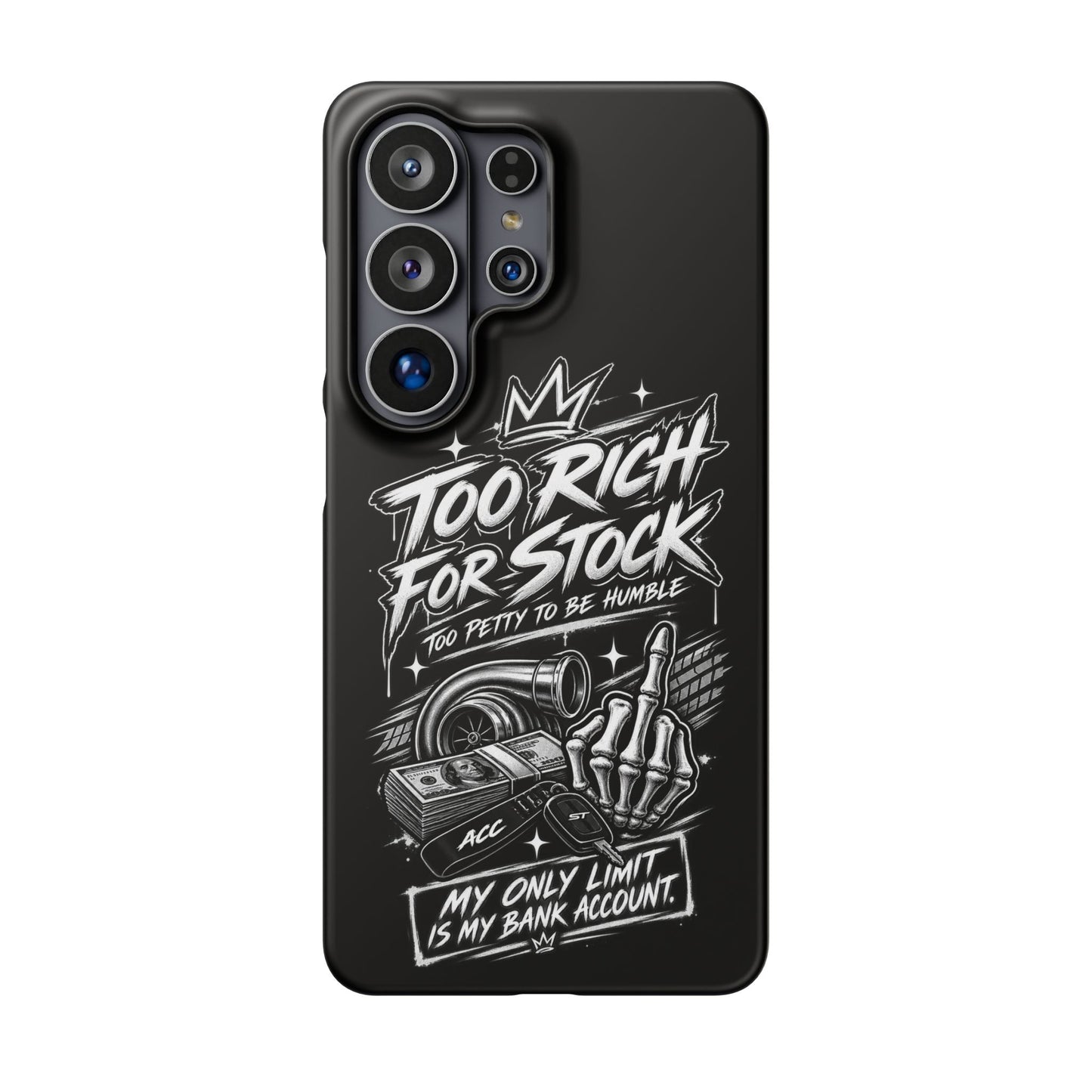 Phone Case — 'Too Rich For Stock' Graphic Snap Case