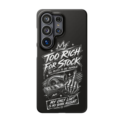 Phone Case — 'Too Rich For Stock' Graphic Snap Case