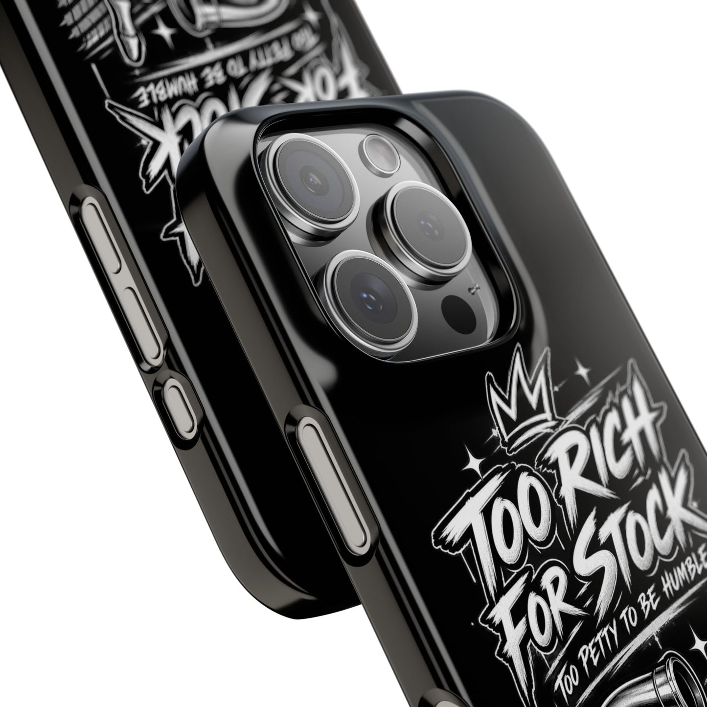 Phone Case — 'Too Rich For Stock' Graphic Snap Case