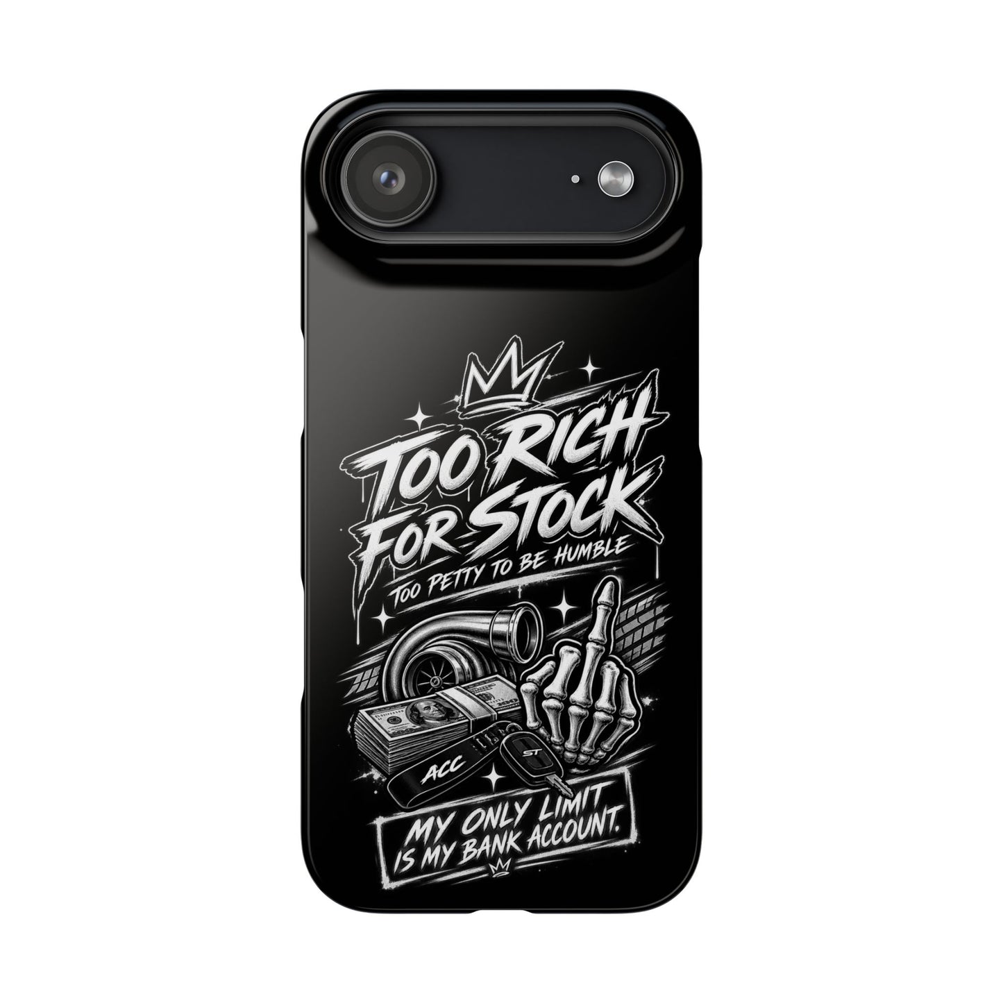Phone Case — 'Too Rich For Stock' Graphic Snap Case