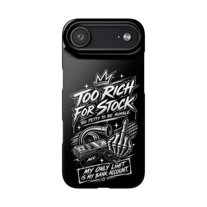 Phone Case — 'Too Rich For Stock' Graphic Snap Case