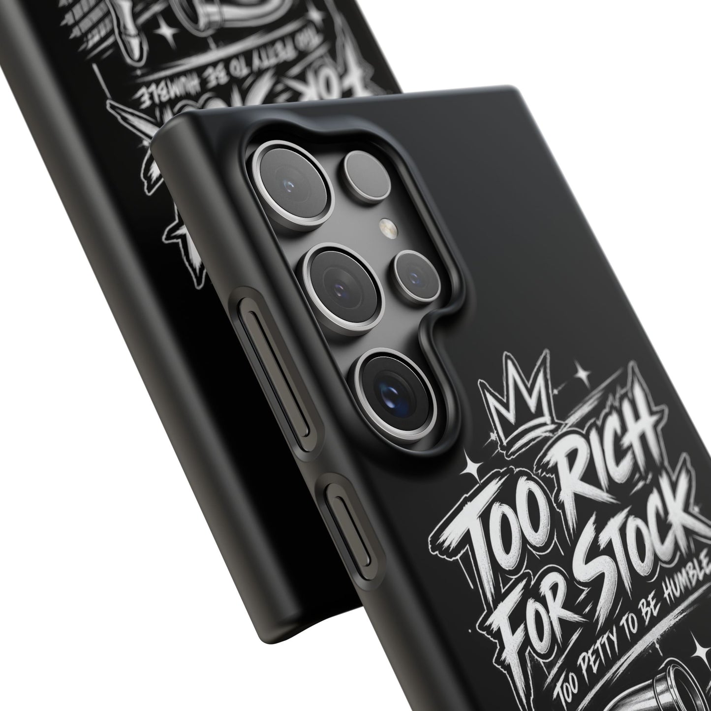 Phone Case — 'Too Rich For Stock' Graphic Snap Case