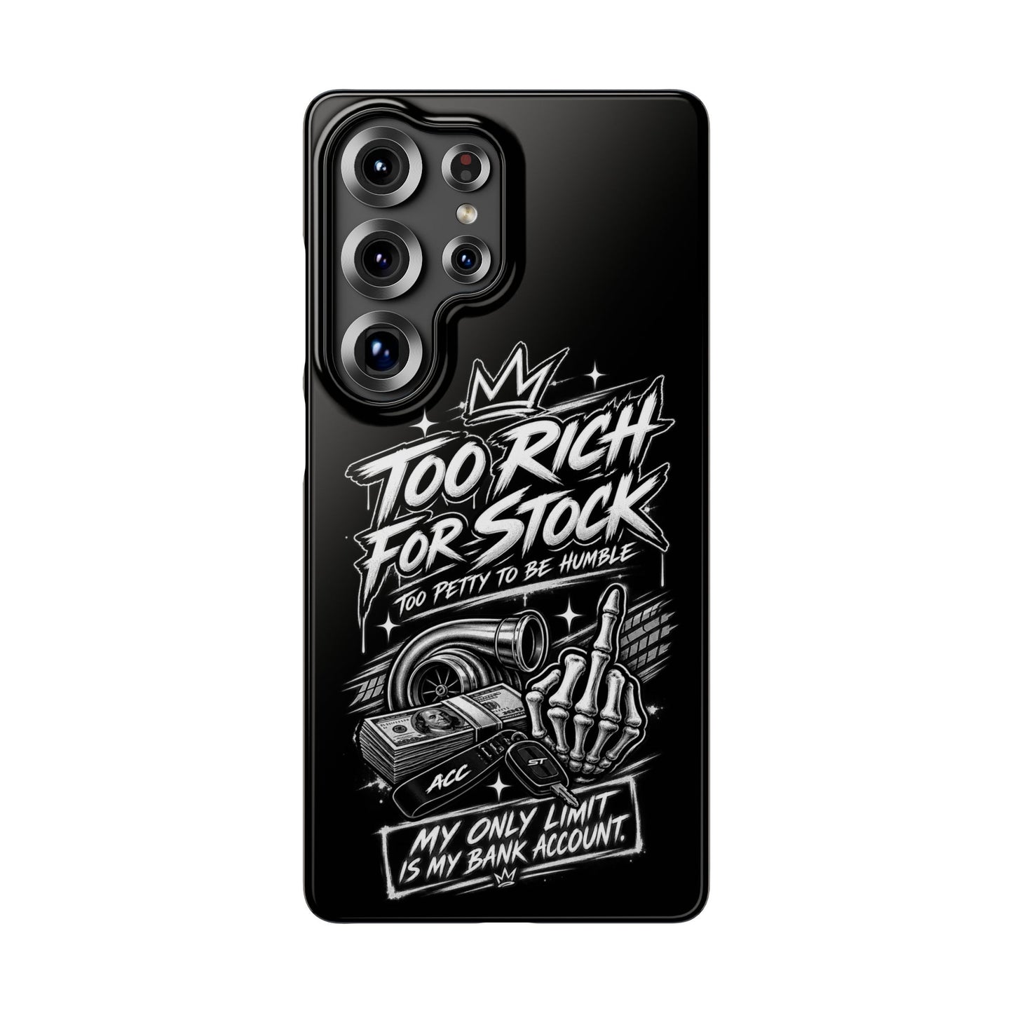 Phone Case — 'Too Rich For Stock' Graphic Snap Case
