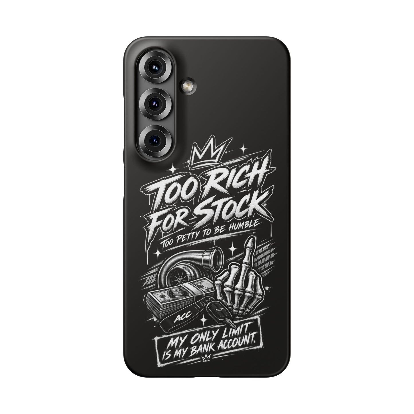 Phone Case — 'Too Rich For Stock' Graphic Snap Case