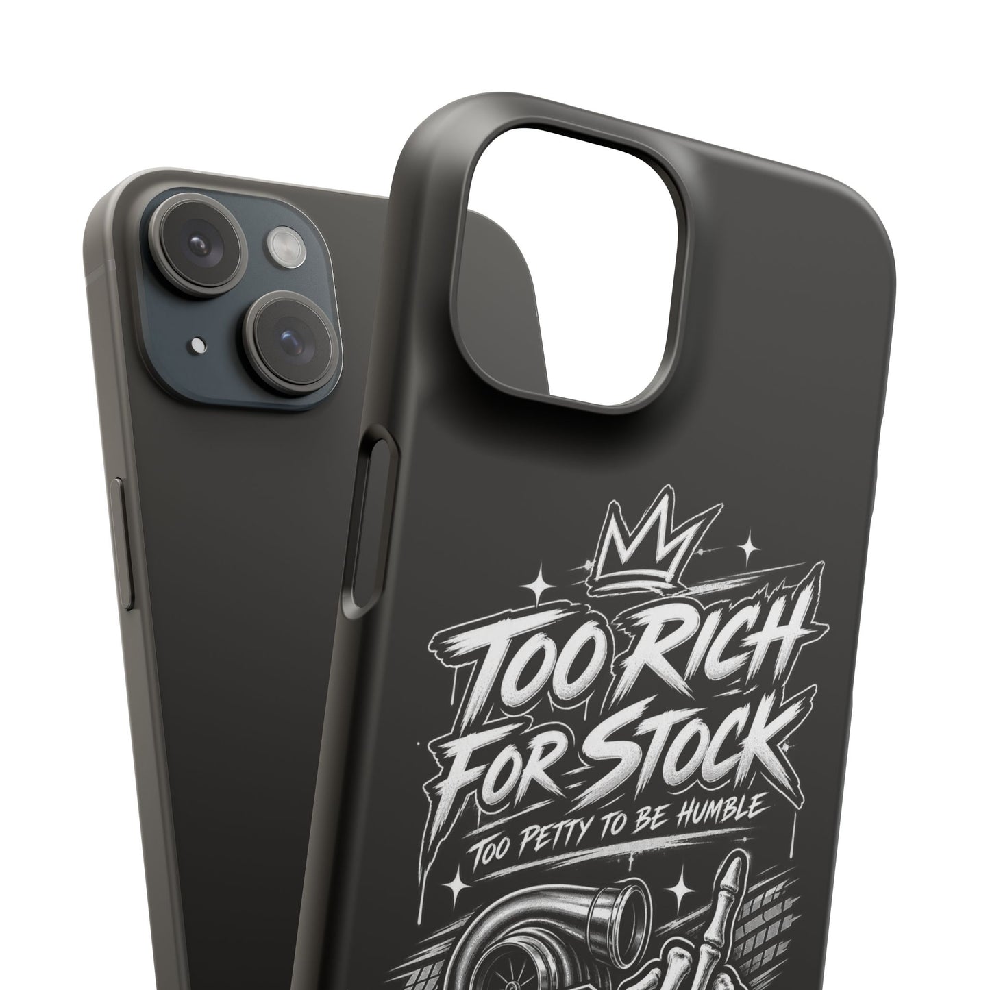 Phone Case — 'Too Rich For Stock' Graphic Snap Case