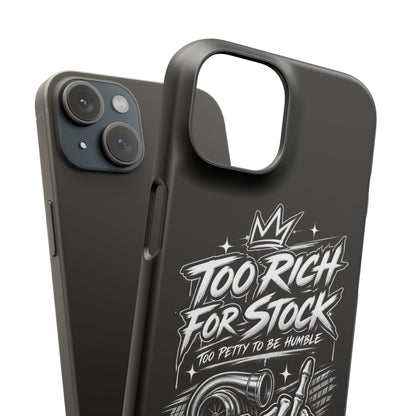 Phone Case — 'Too Rich For Stock' Graphic Snap Case