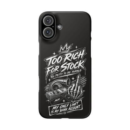 Phone Case — 'Too Rich For Stock' Graphic Snap Case