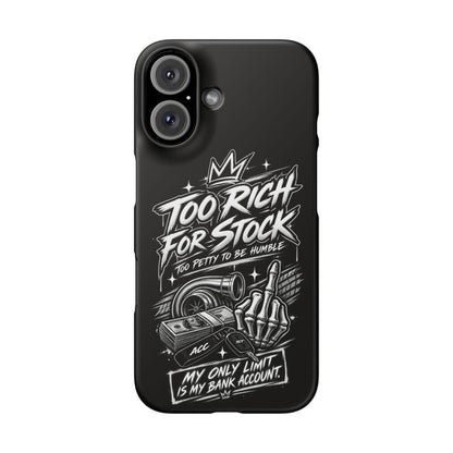 Phone Case — 'Too Rich For Stock' Graphic Snap Case
