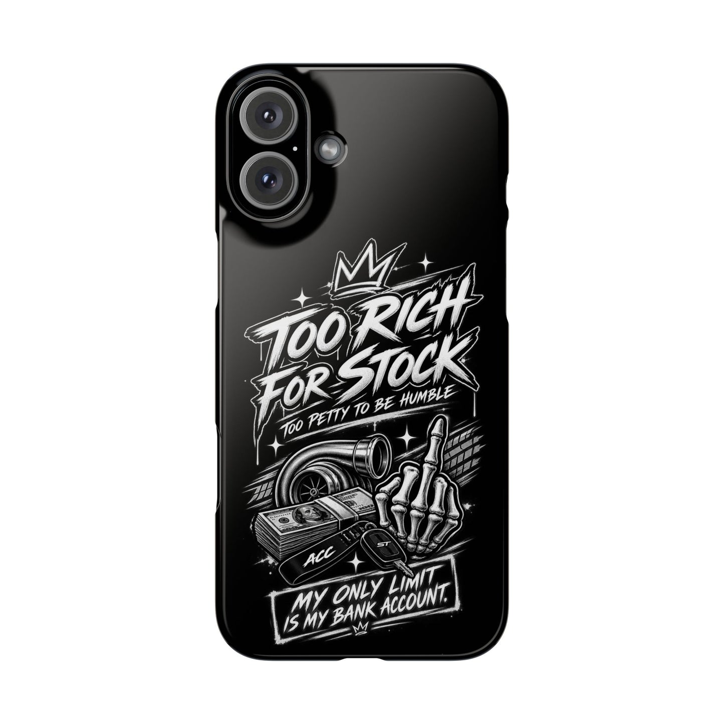 Phone Case — 'Too Rich For Stock' Graphic Snap Case
