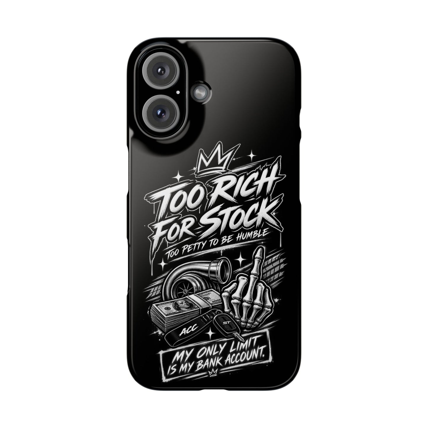 Phone Case — 'Too Rich For Stock' Graphic Snap Case